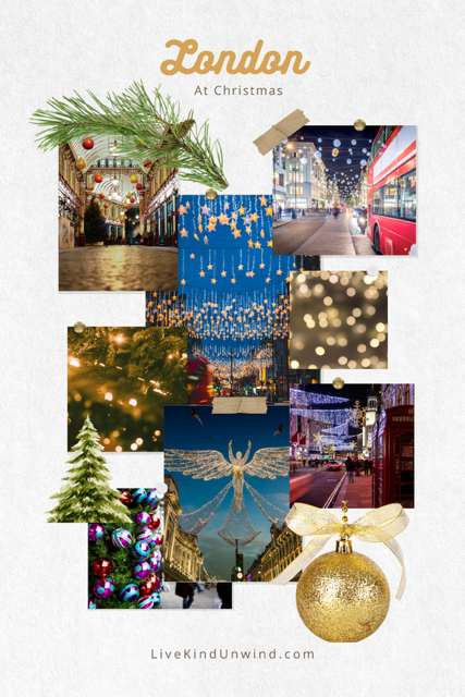 Christmas in London: Where to See the Best Christmas Lights, Markets & More